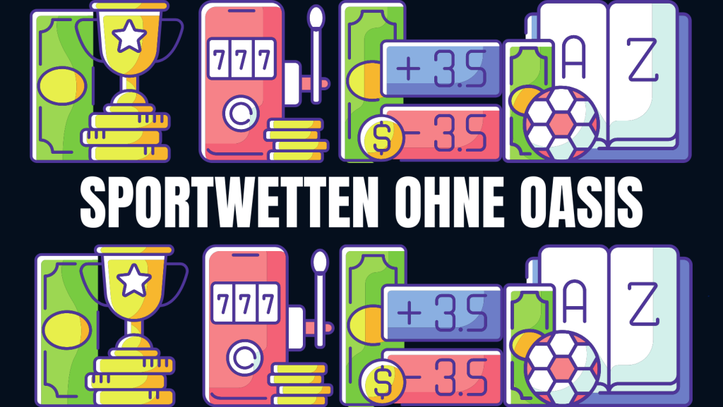 Sportwetten ohne Oasis